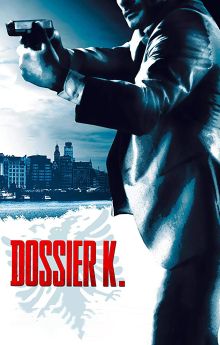 Dossier K. Dossier K.