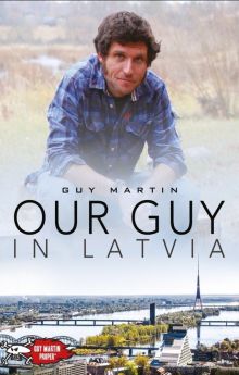 Our Guy in Latvia