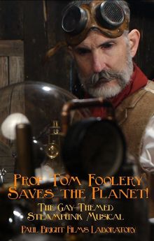 Prof Tom Foolery Saves the Planet! Prof Tom Foolery Saves the Planet!