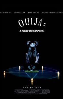 Ouija: A New Beginning Ouija: A New Beginning