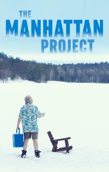 The Manhattan Project The Manhattan Project
