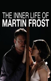 The Inner Life of Martin Frost The Inner Life of Martin Frost