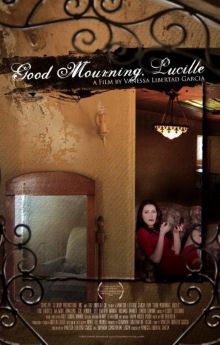 Good Mourning, Lucille Good Mourning, Lucille