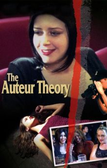 The Auteur Theory The Auteur Theory