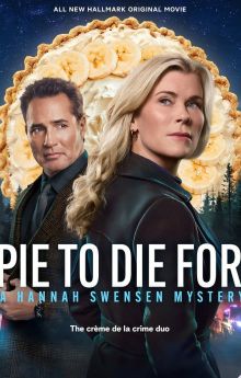 Pie To Die For: A Hannah Swensen Mystery Pie To Die For: A Hannah Swensen Mystery