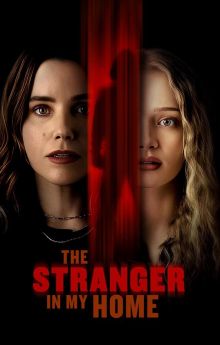 The Stranger in My Home The Stranger in My Home