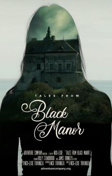 Tales from Black Manor Tales from Black Manor