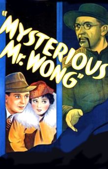 The Mysterious Mr. Wong The Mysterious Mr. Wong