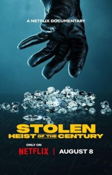 Stolen: Heist of the Century Stolen: Heist of the Century