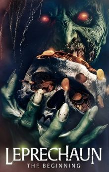 Leprechaun: The Beginning Leprechaun: The Beginning