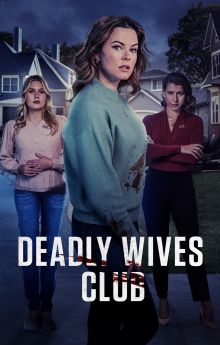 Deadly Wives Club Deadly Wives Club