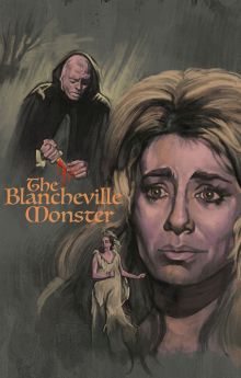 The Blancheville Monster The Blancheville Monster